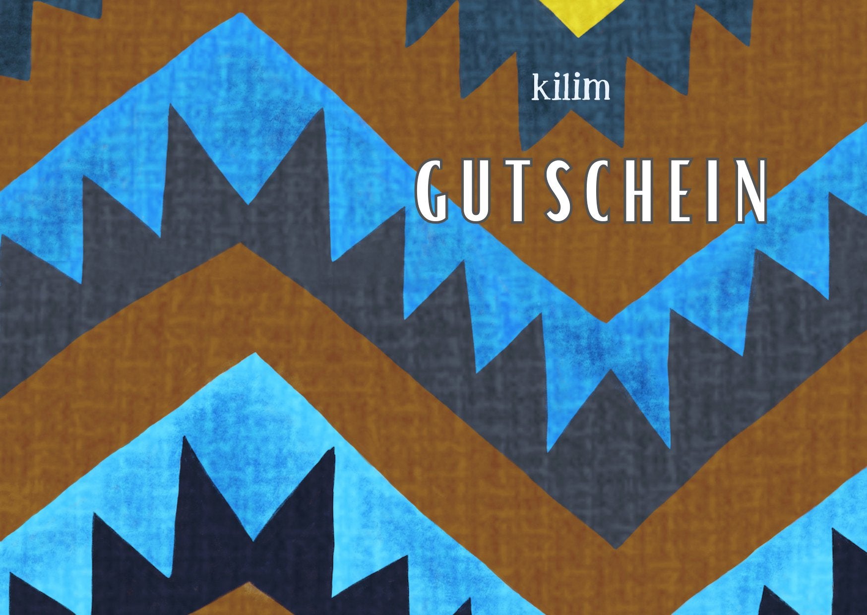 Geschenkgutschein braun (im Wert von 30 Euro und 50 Euro) - Kilim